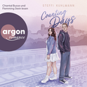 Hörbuchcover von Counting Days von Steffi Kuhlmann, wird gesprochen von Chantal Busse, Flemming Stein