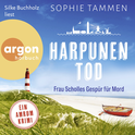 Hörbuchcover von Harpunentod: Frau Scholles Gespür für Mord: Ein Amrum-Krimi von Sophie Tammen, wird gesprochen von Silke Buchholz