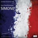 Hörbuchcover von Simone von Lion Feuchtwanger, wird gesprochen von Christian Brückner