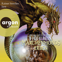 Hörbuchcover von Märchenmonds Erben von Wolfgang Hohlbein, Heike Hohlbein, wird gesprochen von Rainer Strecker