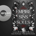 Hörbuchcover von Empire of Sins and Souls 3 – Das zerrissene Herz von Beril Kehribar, wird gesprochen von Rebecca Veil, Ben Adam, Elias Emken, Louis Friedemann Thiele