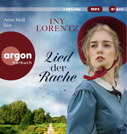 Hörbuchcover von Lied der Rache von Iny Lorentz, wird gesprochen von Anne Moll