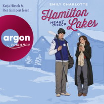 Hörbuchcover von Hamilton Lakes – Heart Check von Emily Charlotte, wird gesprochen von Piet Gampert, Katja Hirsch