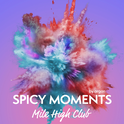 Hörbuchcover von Mile High Club von spicy moments by argon, wird gesprochen von Sara Klapp