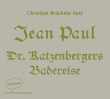 Hörbuchcover von Dr. Katzenbergers Badereise von Jean Paul