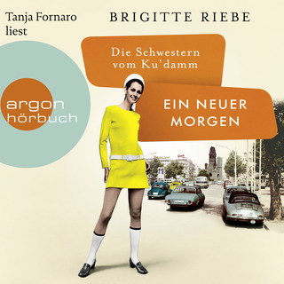Hörbuchcover von Die Schwestern vom Ku'damm: Ein neuer Morgen