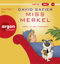 Hörbuchcover von Miss Merkel: Mord in der Therapie von David Safier, wird gesprochen von Nana Spier