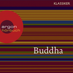 Hörbuchcover von Buddha: Der Pfad der Vervollkommnung von Buddha, wird gesprochen von Werner Wölbern