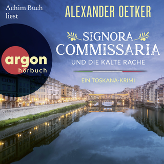 Hörbuchcover von Signora Commissaria und die kalte Rache: Ein Toskana-Krimi