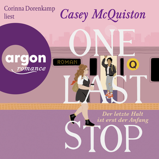Hörbuchcover von One Last Stop: Der letzte Halt ist erst der Anfang