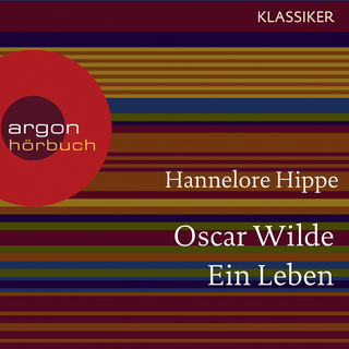 Hörbuchcover von Oscar Wilde. Ein Leben