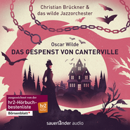 Hörbuchcover von Das Gespenst von Canterville von Oscar Wilde, wird gesprochen von Christian Brückner