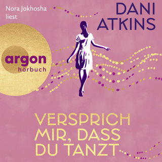 Hörbuchcover von Versprich mir, dass du tanzt