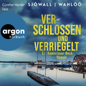 Hörbuchcover von Verschlossen und verriegelt: Ein Kommissar-Beck-Roman von Maj Sjöwall, Per Wahlöö, wird gesprochen von Günther Harder