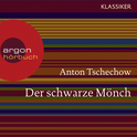 Hörbuchcover von Der schwarze Mönch von Anton Tschechow, wird gesprochen von Roman Knižka