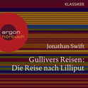 Hörbuchcover von Gullivers Reisen - Die Reise nach Lilliput von Jonathan Swift, wird gesprochen von Jürgen Tarrach