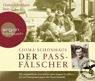 Hörbuchcover von Der Passfälscher: Die unglaubliche Geschichte eines jungen Grafikers, der im Untergrund gegen die Nazis kämpfte