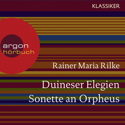 Hörbuchcover von Duineser Elegien/Sonette an Orpheus von Rainer Maria Rilke, wird gesprochen von Hans Peter Hallwachs