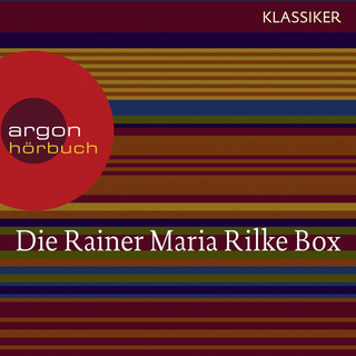 Hörbuchcover von Die Rainer Maria Rilke Box (Duineser Elegien / Geschichten vom lieben Gott / Meistererzählungen / Die schönsten Gedichte / Sonette an Orpheus)