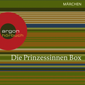 Hörbuchcover von Die Prinzessinnen Box von Brüder Grimm, Hans Christian Andersen, Ludwig Bechstein, wird gesprochen von Marek Harloff, Katharina Thalbach, Ulrike Möckel, Birgitt Dölling