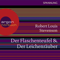 Hörbuchcover von Der Flaschenteufel & Der Leichenräuber von Robert Louis Stevenson, wird gesprochen von Michael Rotschopf