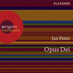 Hörbuchcover von Opus Dei: Das "Werk Gottes" zwischen Heiligkeit und Santa Mafia von Thomas Teubner, Jan Peter, wird gesprochen von Oliver Nitsche, Anna Dramski, Gerald Paradies