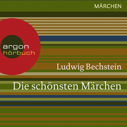 Hörbuchcover von Die schönsten Märchen von Ludwig Bechstein, wird gesprochen von Dieter Memel