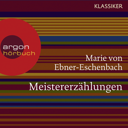 Hörbuchcover von Meistererzählungen von Marie von Ebner-Eschenbach, wird gesprochen von Gerd Wameling