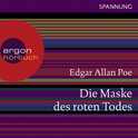 Hörbuchcover von Die Maske des roten Todes von Edgar Allan Poe, wird gesprochen von Joachim Schönfeld