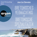 Hörbuchcover von Bretonisches Vermächtnis & Bretonische Spezialitäten, Hörbuch-Bundle: Kommissar Dupin ermittelt, Band 8 und 9 von Jean-Luc Bannalec, wird gesprochen von Gerd Wameling