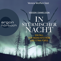Hörbuchcover von In stürmischer Nacht: Ein Fall für Ingrid Nyström und Stina Forss von Roman Voosen, Kerstin Signe Danielsson, wird gesprochen von Verena Wolfien