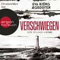 Hörbuchcover von Verschwiegen: Ein Island-Krimi von Eva Björg Ægisdóttir, wird gesprochen von Christiane Marx