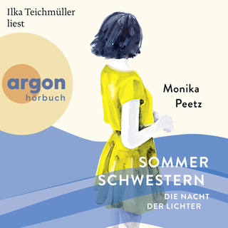 Hörbuchcover von Die Nacht der Lichter – Die Sommerschwestern: Roman