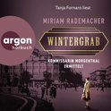 Hörbuchcover von Wintergrab: Kommissarin Morgenthal ermittelt von Miriam Rademacher, wird gesprochen von Tanja Fornaro