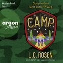 Hörbuchcover von Camp: Queerfeldein führt auch ein Weg von L.C. Rosen, wird gesprochen von Marian Funk