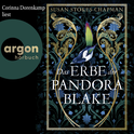 Hörbuchcover von Das Erbe der Pandora Blake: Roman von Susan Stokes-Chapman, wird gesprochen von Corinna Dorenkamp