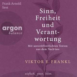 Hörbuchcover von Sinn, Freiheit und Verantwortung: Mit unveröffentlichten Texten aus dem Nachlass