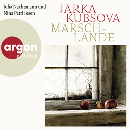 Hörbuchcover von Marschlande von Jarka Kubsova, wird gesprochen von Julia Nachtmann, Nina Petri
