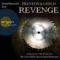 Hörbuchcover von Revenge - Eiskalte Täuschung: Ein neuer Fall für Special Agent Pendergast von Douglas Preston, Lincoln Child, wird gesprochen von Detlef Bierstedt