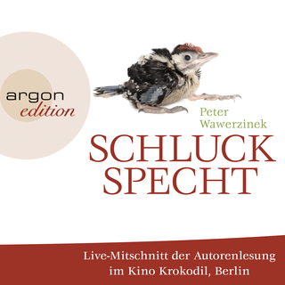 Hörbuchcover von Schluckspecht