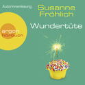 Hörbuchcover von Wundertüte von Susanne Fröhlich, wird gesprochen von Susanne Fröhlich