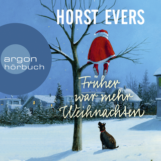 Hörbuchcover von Früher war mehr Weihnachten