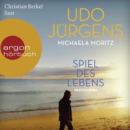 Hörbuchcover von Spiel des Lebens: Geschichten von Udo Jürgens, Michaela Moritz, wird gesprochen von Christian Berkel