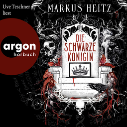 Hörbuchcover von Die Schwarze Königin I von Markus Heitz, wird gesprochen von Uve Teschner