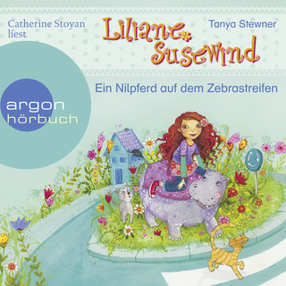 Hörbuchcover von Liliane Susewind – Ein Nilpferd auf dem Zebrastreifen