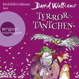 Hörbuchcover von Terror-Tantchen von David Walliams, wird gesprochen von Mechthild Großmann