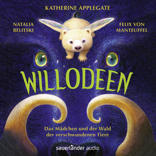 Hörbuchcover von Willodeen – Das Mädchen und der Wald der verschwundenen Tiere