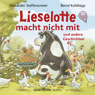 Hörbuchcover von Lieselotte macht nicht mit: und andere Geschichten