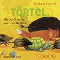 Hörbuchcover von Törtel, die Schildkröte aus dem McGrün von Wieland Freund, wird gesprochen von Dietmar Bär