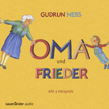 Hörbuchcover von Oma und Frieder: 3 Hörspiele: Oma!, schreit der Frieder / Und wieder schreit der Frieder: Oma! / Oma und Frieder – jetzt schreien sie wieder! von Rotraut Susanne Berner